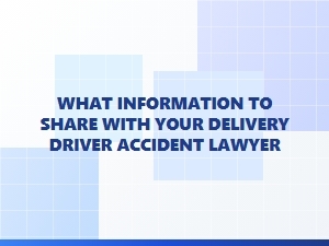 Information to Share with Your Accident Lawyer